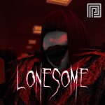 Lonesome [HORROR]