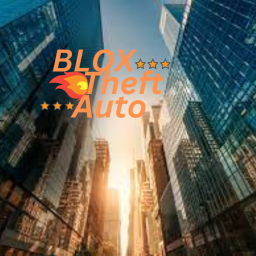 Blox Theft Auto
