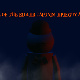 Survive of the killer captain epikguy area 51
