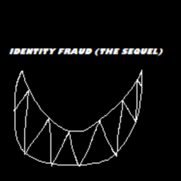 Identity Fraud (The Sequel)