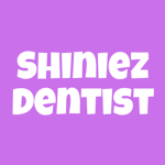 Shiniez Dentist