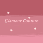 Glamour Couture Official Group