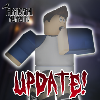 Paranormal Awakening [MULTIPLAYER]
