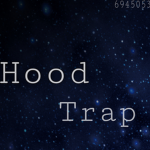 ~h00d Trap~