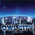 FireFlies:Owl City