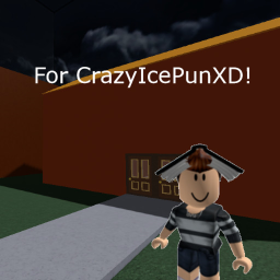 For CrazyIcePunXD!