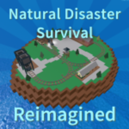 Natural Disaster Survival: Reimagined