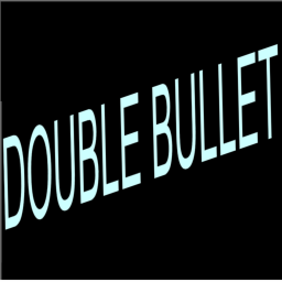 Double Bullet
