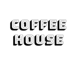 Coffee House!!!