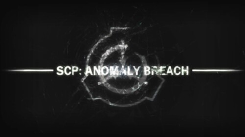 -=SCP Anomaly Breach=-