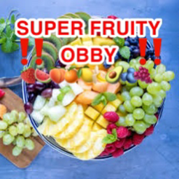 Super Fruity Obby! 😋👍✨🍉🍓