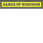 Games of Wisdom