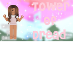 Tower of dread