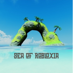 Sea of Robloxia (Pirate War)💀