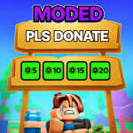 [☃️] Pls Donate 💸 Modded