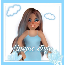 🌸Lipsync Stage || KDR🌸