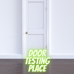 Door Testing Place