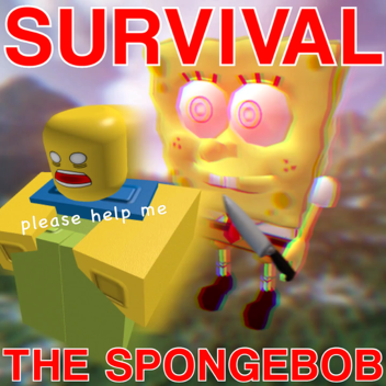 Survival the Spongebob the Killer