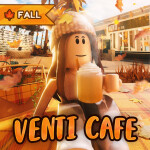 🍂 [FALL] Venti Cafe ☕