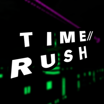 TIME//RUSH Lobby