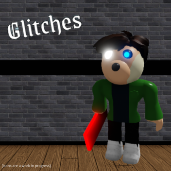 Glitches [DISCONTINUED]