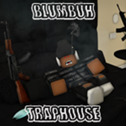 Blumbuh Traphouse [HUGEE UPDATEES!!!!]