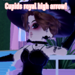 Cupid's Royal High Arrow