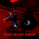 Rooms - No Hope Remains (Bug fix)
