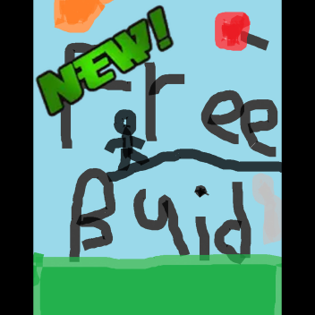 Free Buid REMASTERED 2024!