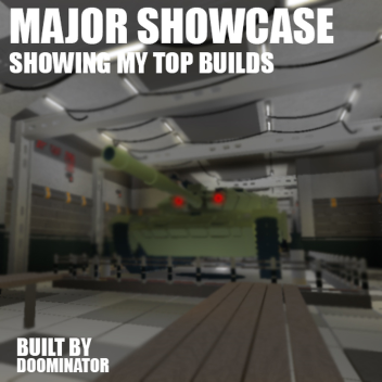 Major showcase - 