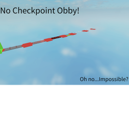 No Checkpoint Obby!
