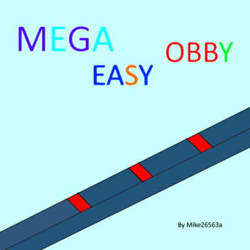 Mega Easy Obby (Under Construction) 