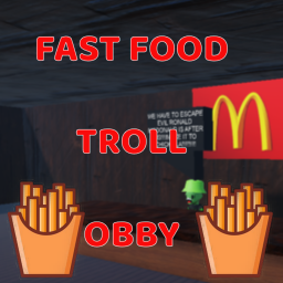 Fast Food Troll Obby