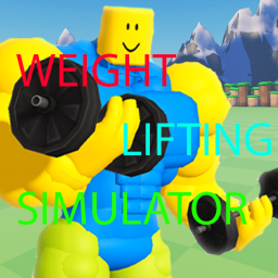Weight Lifting Simulator! 💪