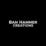 Ban Hammer Creations