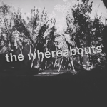 the whereabouts