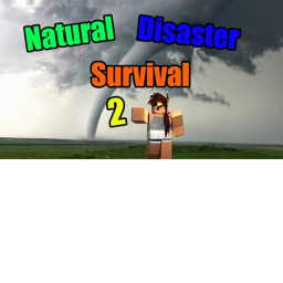 Natural Disaster Survival (v2) (FREE RADIO)