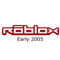 Roblox [Early 2005] [Archive]
