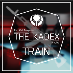 [TRAIN] Kadex Facility