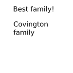 Cov-ing-ton- Family