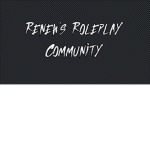 Renew's Roleplay Community