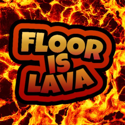 Floor Is Lava