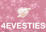 4EVESTIES