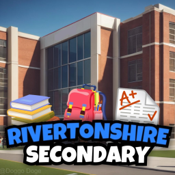 📢 UPDATE 📢 Rivertonshire Secondary RP!