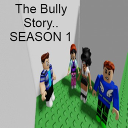 The Bully Story.. SEASON 2