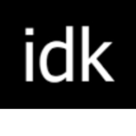 now idk
