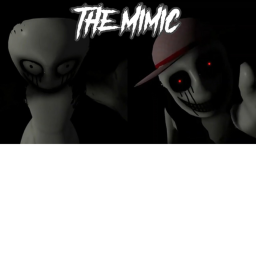 The Mimic *My ver* Chapter ll