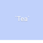 •Tea Queen•