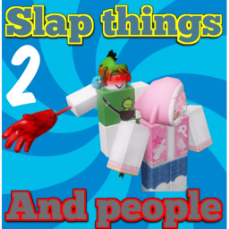 Slap Things And People (quests!) 🧤