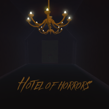 Hotel of Horrors [LOBBY ONLY]